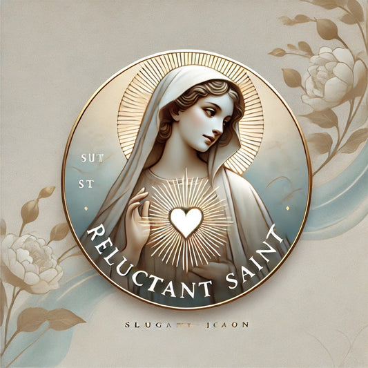 Announcement: The Birth of "Reluctant Saint"